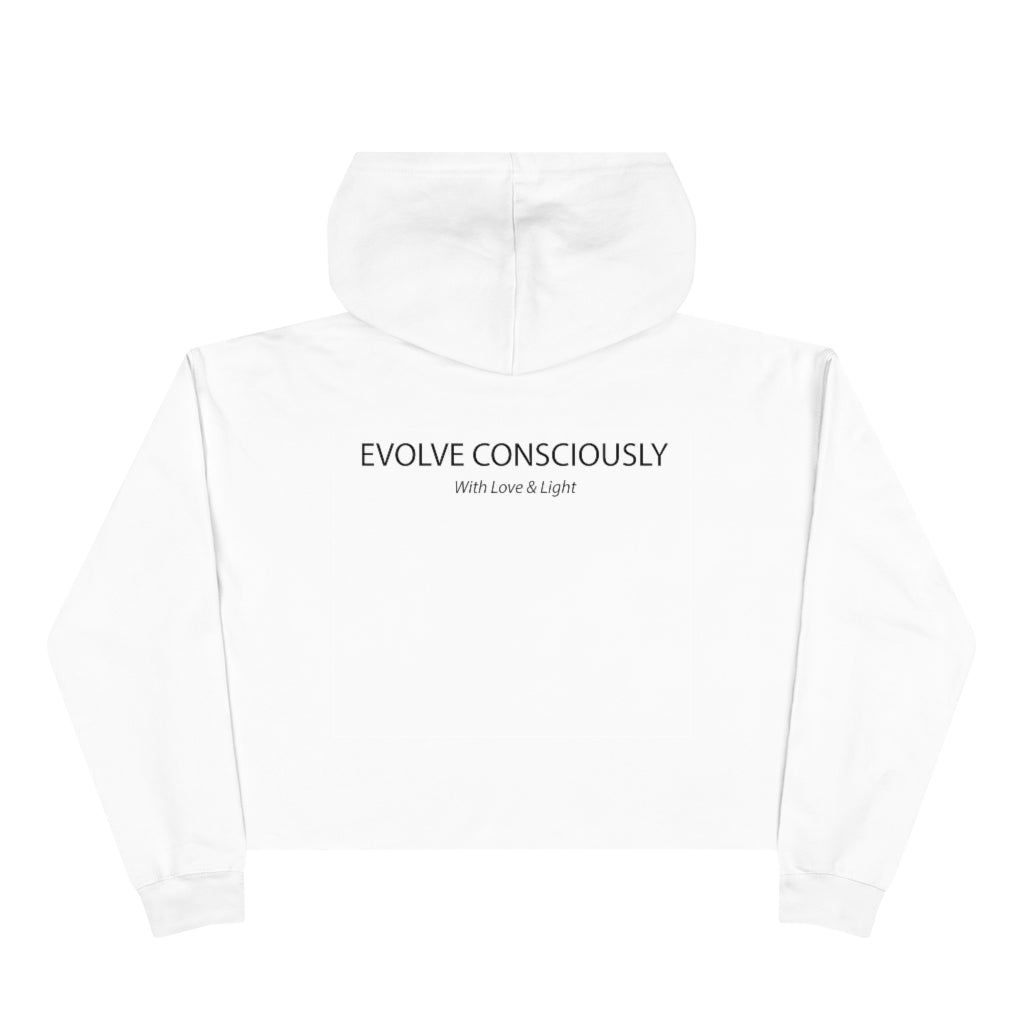 Evolve Consciously Crop Hoodie